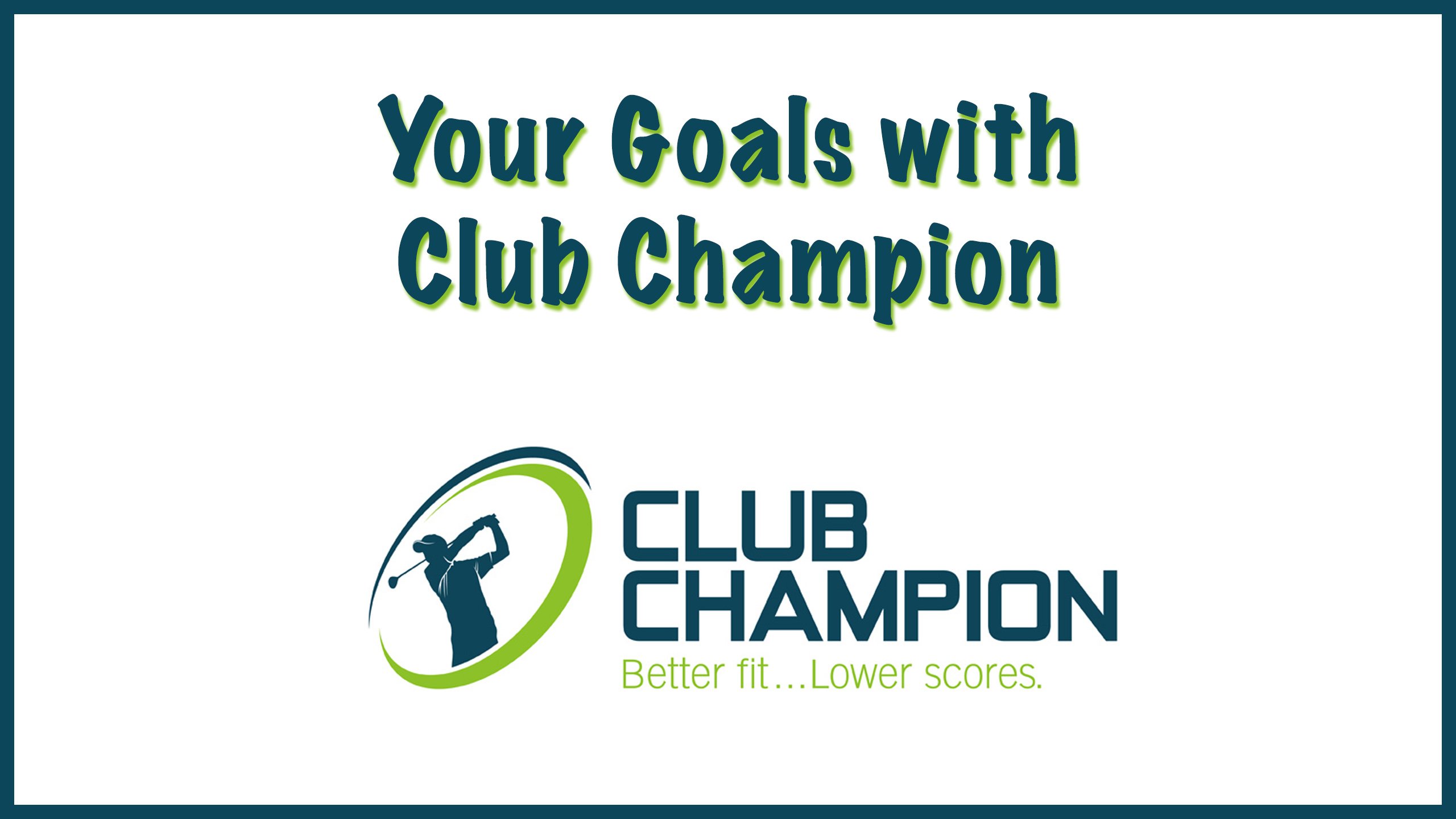 Your Goals with Club Champion The Hackers Paradise